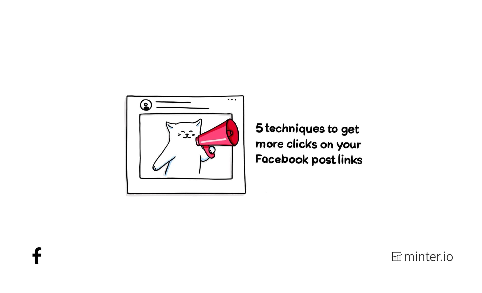 5 Tempting techniques to get more clicks on your Facebook post links